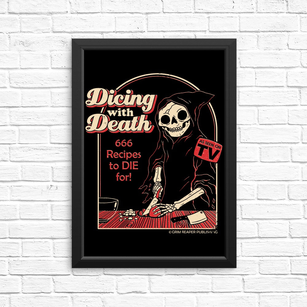High - quality 'Dicing with Death' Posters and Prints by DinoMike