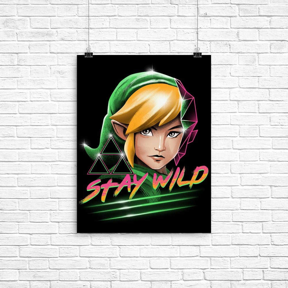 Stay Wild (Alternative Version) - Decorative Poster