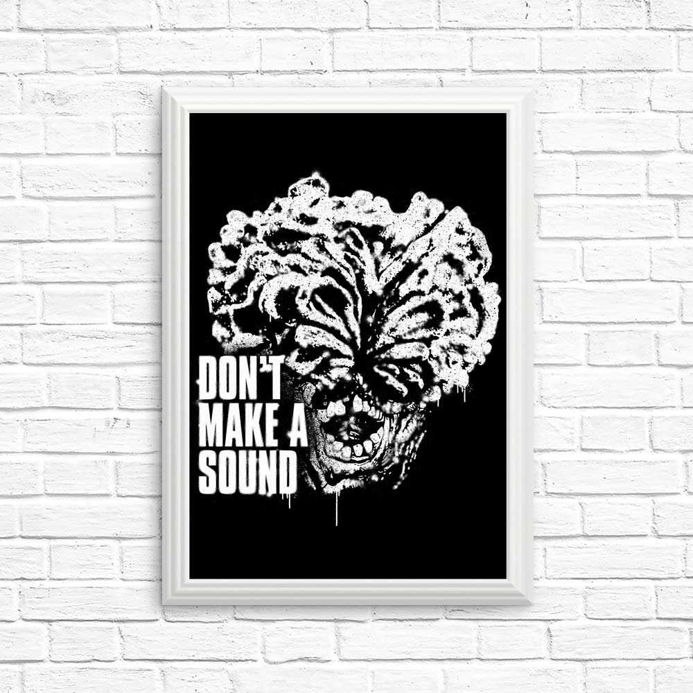 Don't Make a Sound - High - Quality Posters and Prints from Demonigote