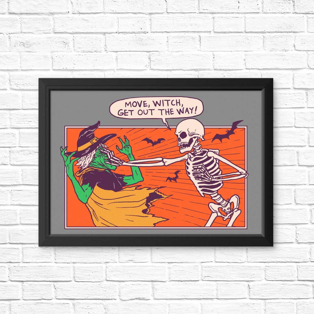 Unique 'Move Witch' Posters and Prints by Hillary White