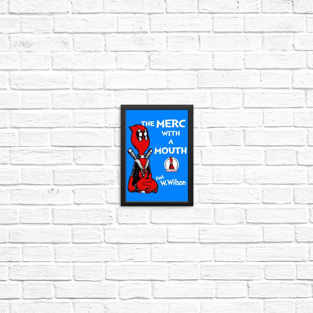 Poster and Print Products Featuring 'The Merc with a Mouth'