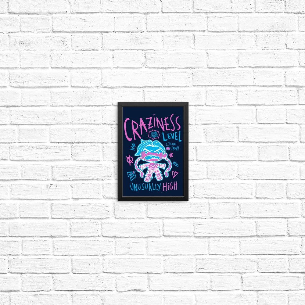 High - Energy 'Craziness Level' Posters and Prints