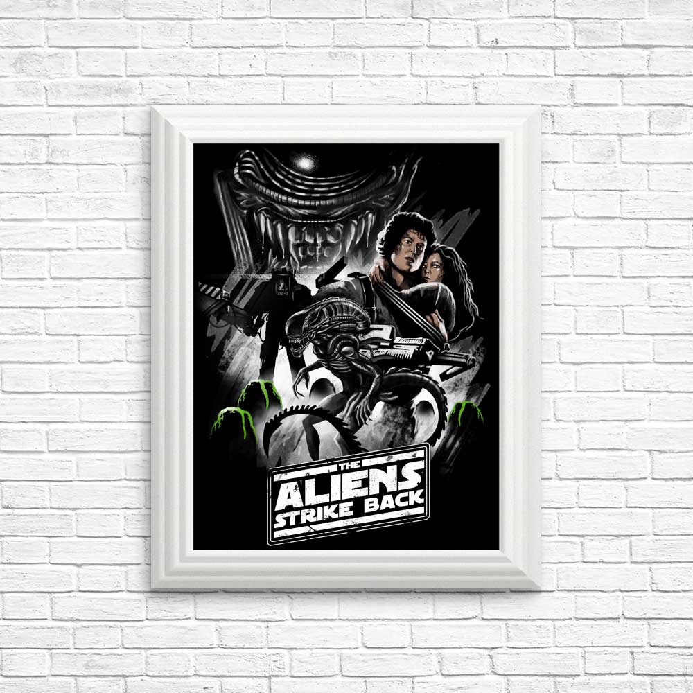 Aliens Strike Back - High - quality Posters and Prints