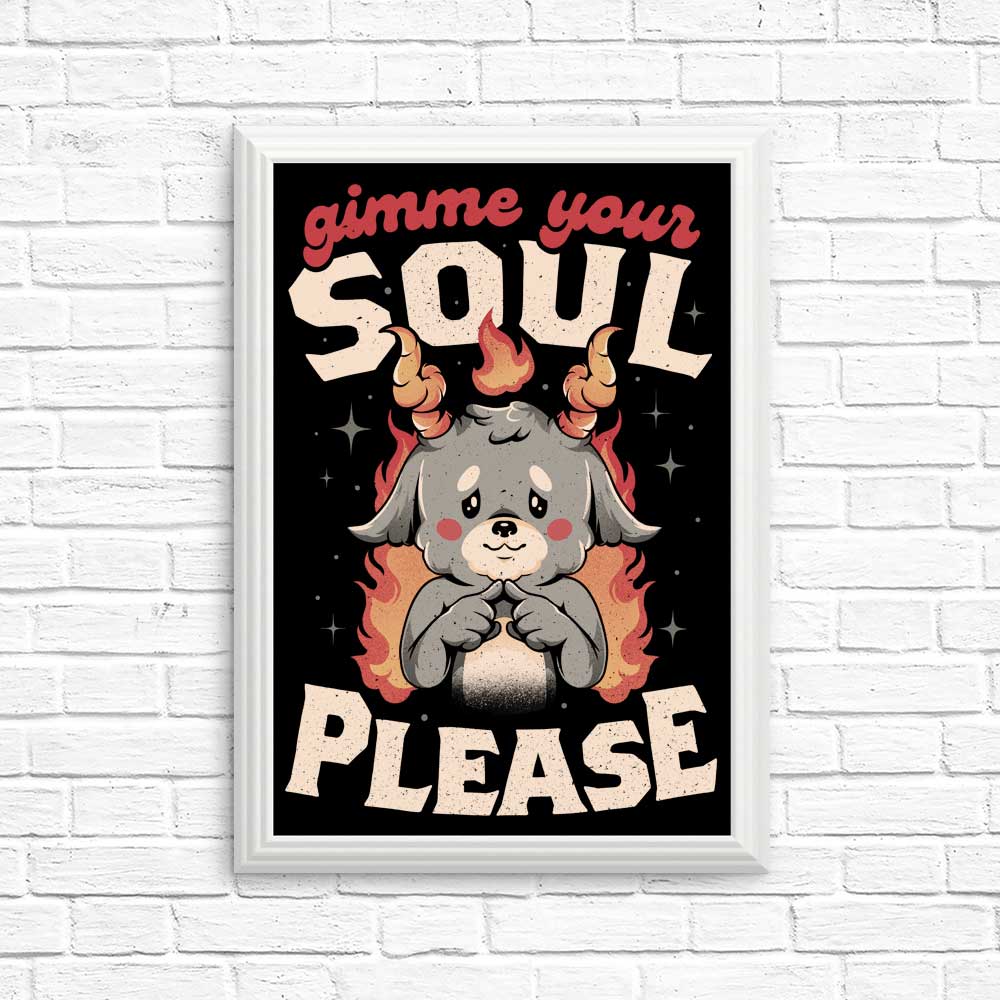 Soul - Giving Posters and Prints from 'Gimme Your Soul'