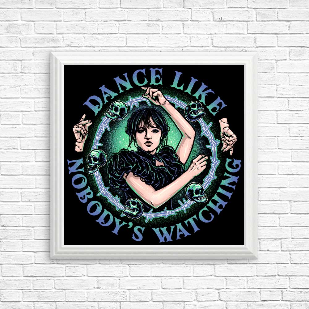 High - Quality 'Dance Like Nobody's Watching' Posters & Prints
