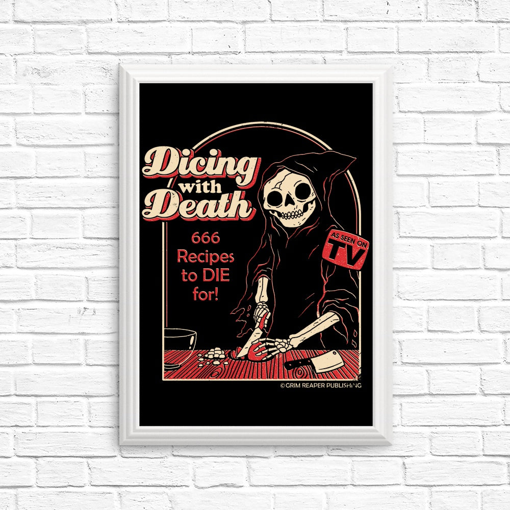 High - quality 'Dicing with Death' Posters and Prints by DinoMike