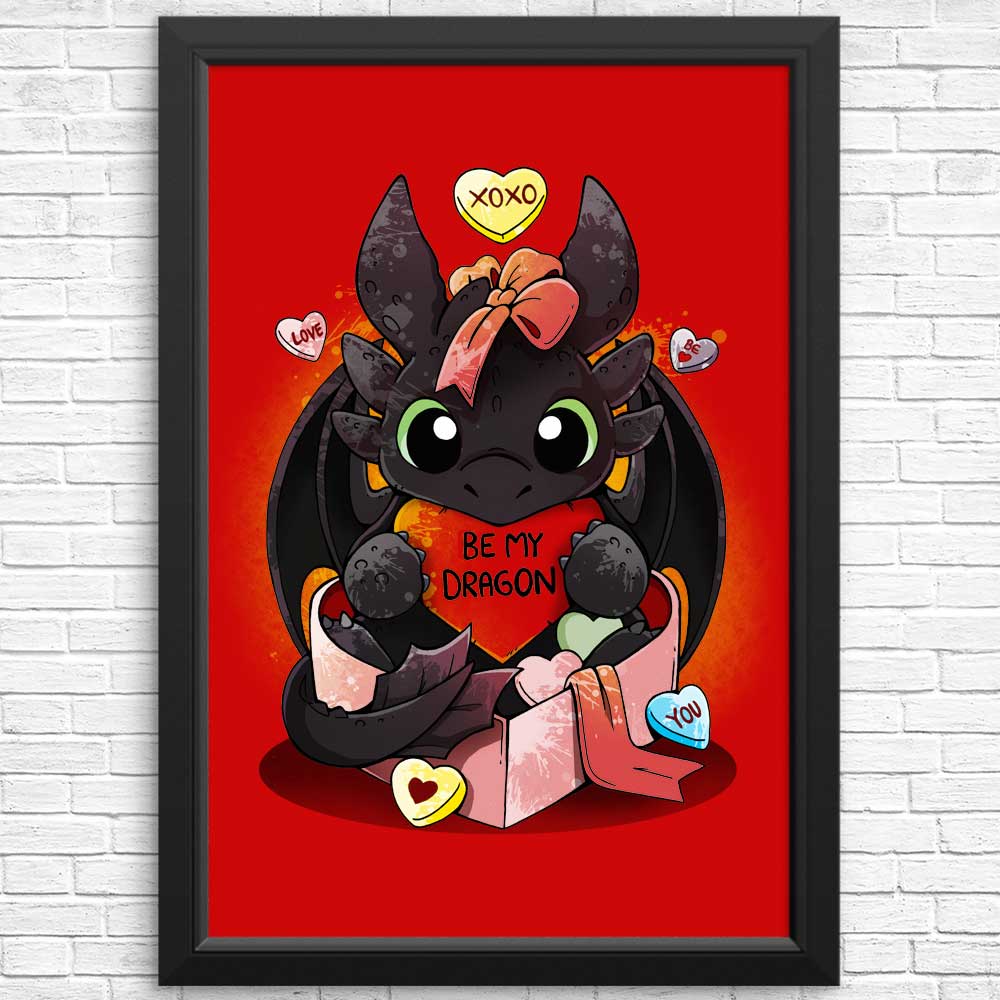Stunning 'Be My Dragon' High - Quality Posters & Prints