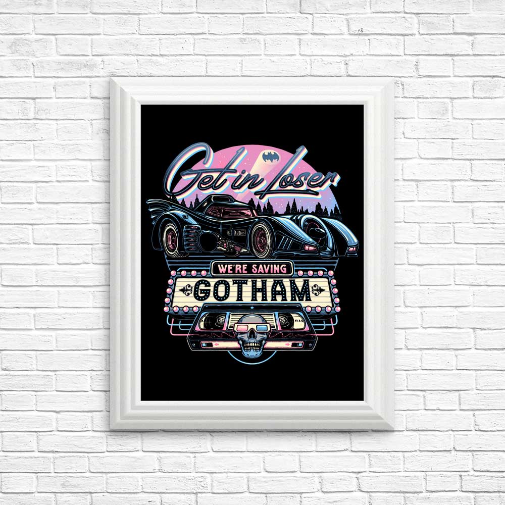 We're Saving Gotham - High - Quality Wall Posters and Prints