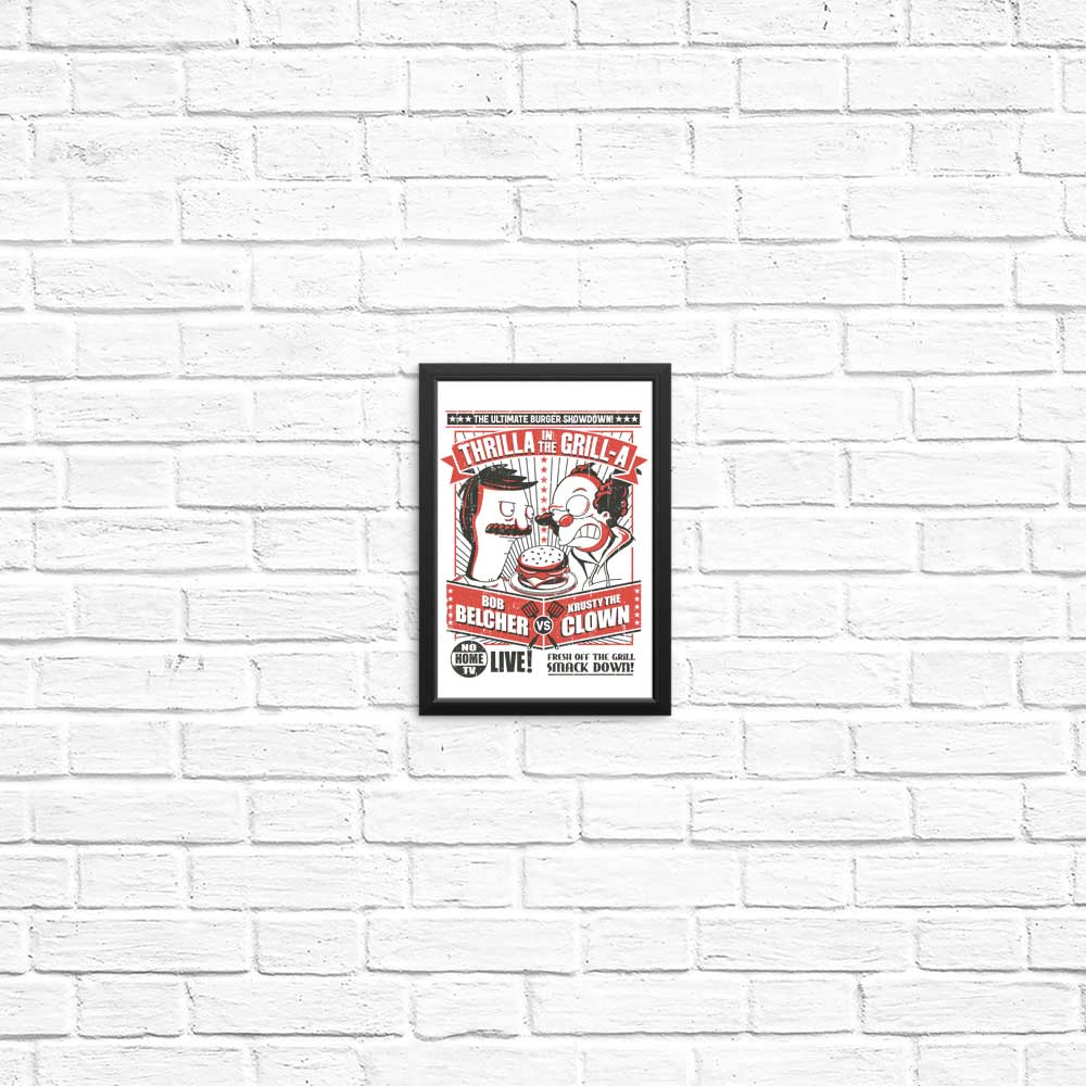 Thrilla in the Grill-a - Art Posters and Prints for Decor