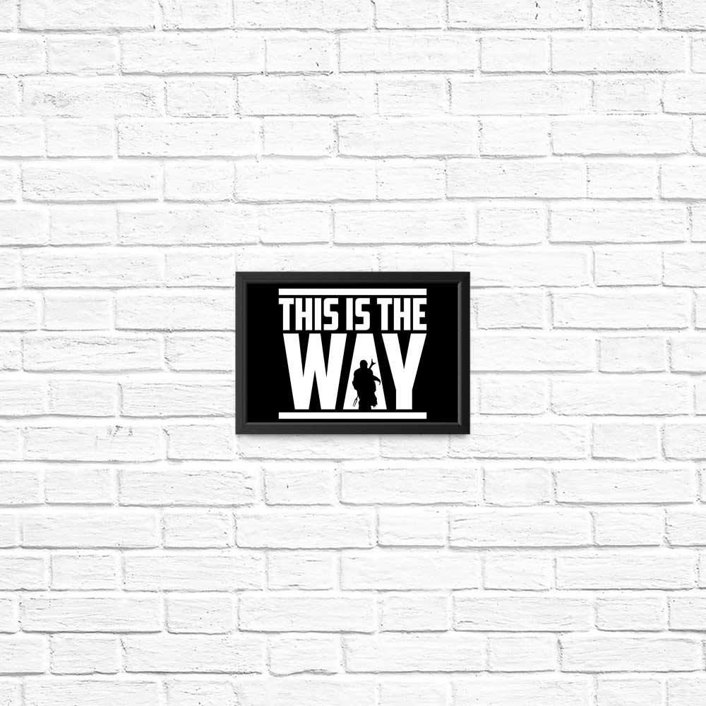 This is the Way - RetroReview Posters and Prints for Wall Decoration