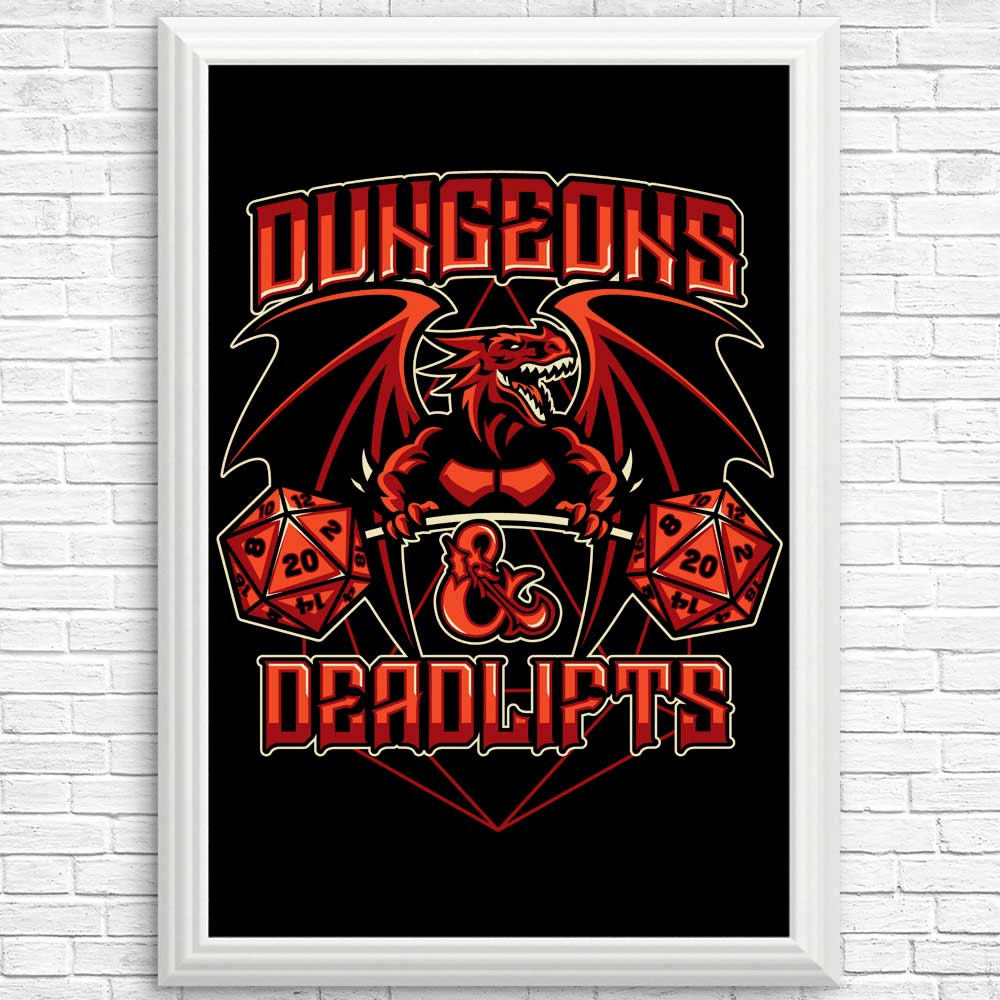 High - Quality Dungeons and Deadlifts Posters & Prints by CoD Designs