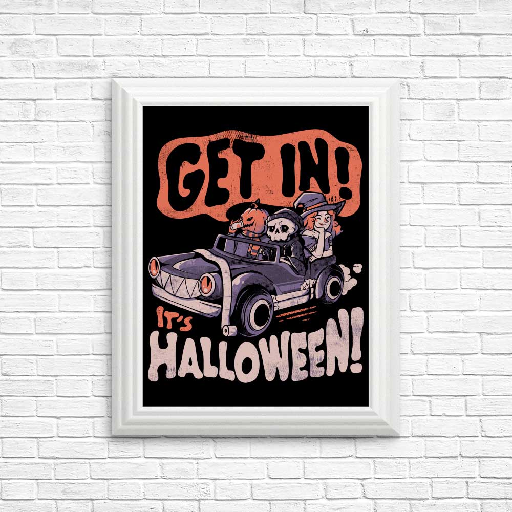 Halloween-themed Posters and Prints - 'Get In! It's Halloween'