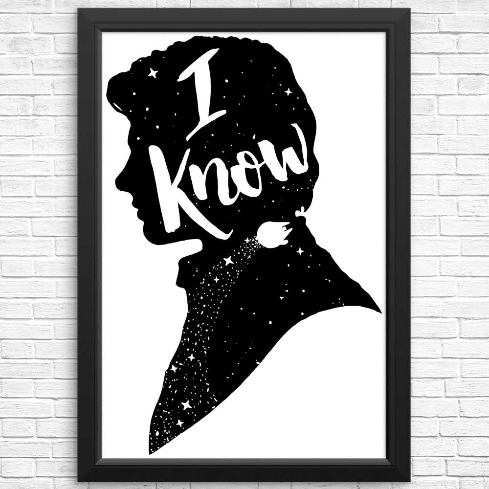 I Know Creative Posters and Art Prints