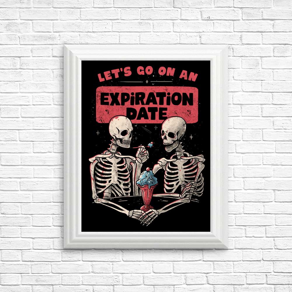 Expiration Date Posters and Prints - High - Quality Wall Decor