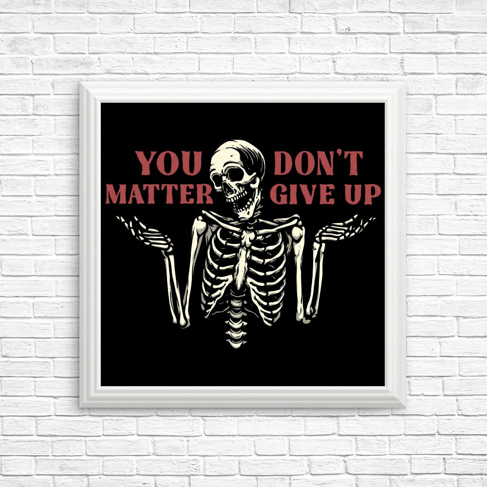 Inspirational 'You Matter' Posters and Prints for Home Decor