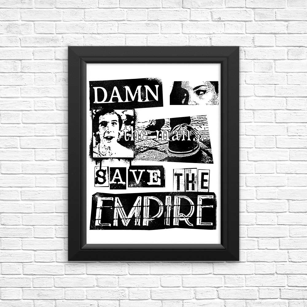 High - Quality 'Save the Empire' Posters & Prints by CoD Designs
