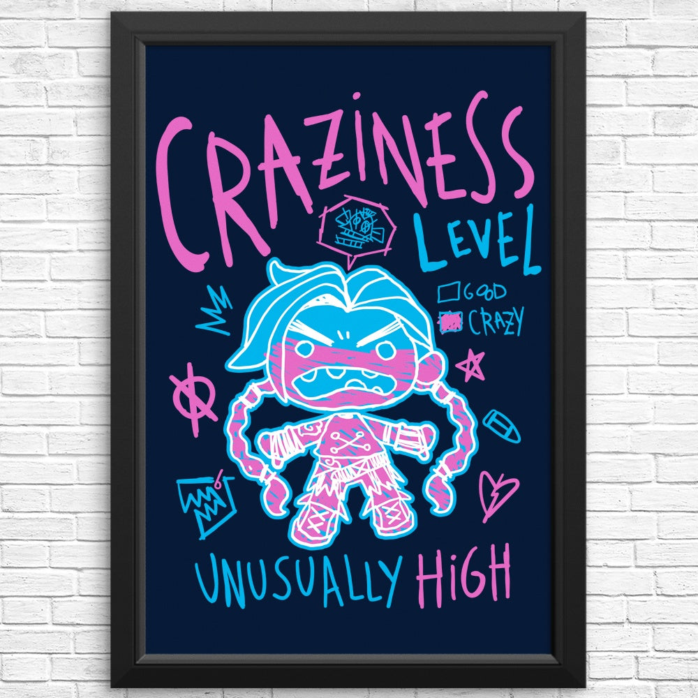High - Energy 'Craziness Level' Posters and Prints