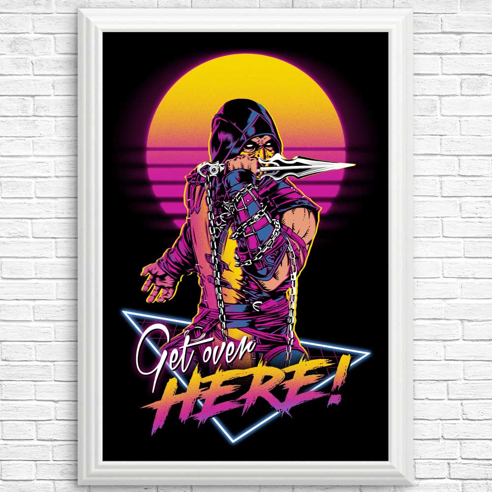 Get Over Here - High - Quality Posters and Prints for Decor