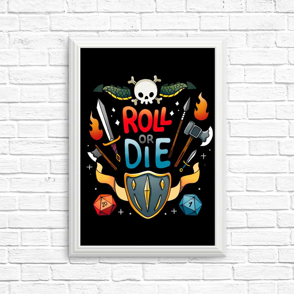 Roll or Die - High - Quality Posters and Prints for Decor