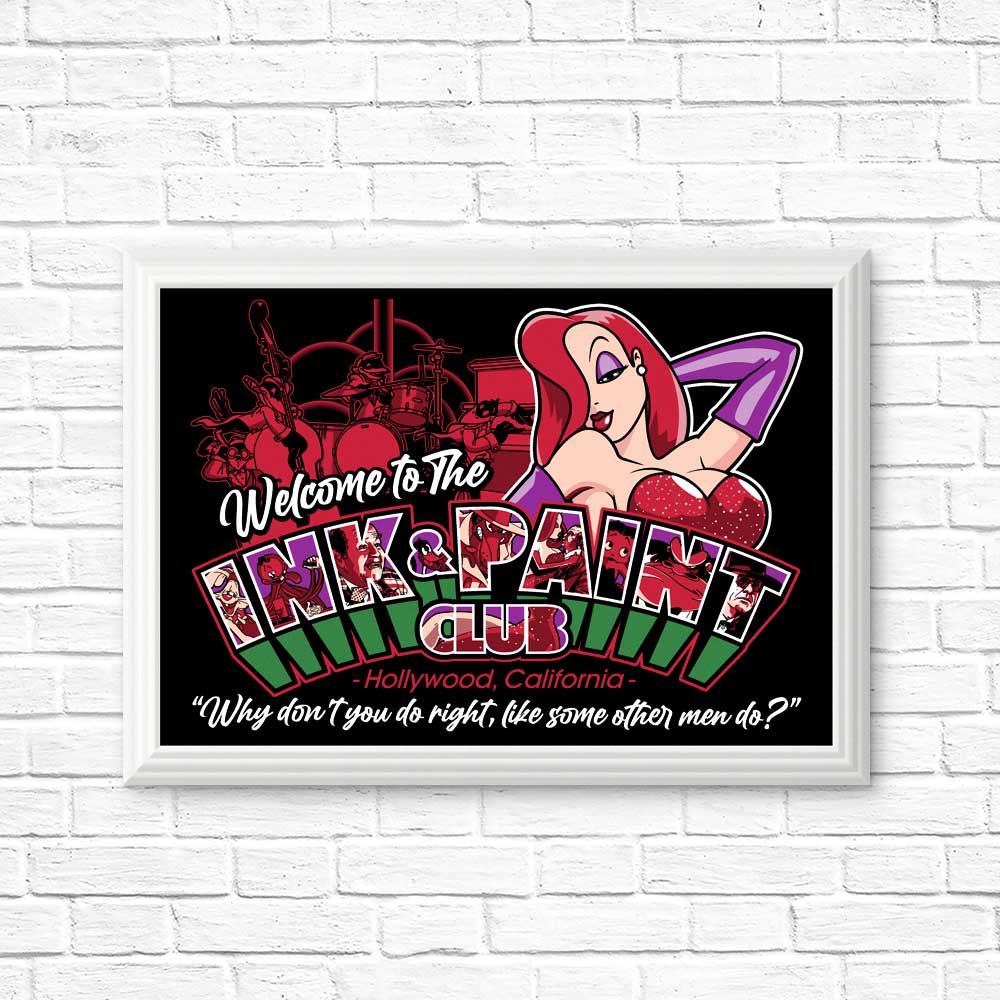 High - Quality Ink and Paint Club Posters & Prints by GoodIdeaRyan