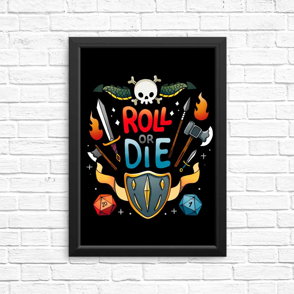Roll or Die - High - Quality Posters and Prints for Decor