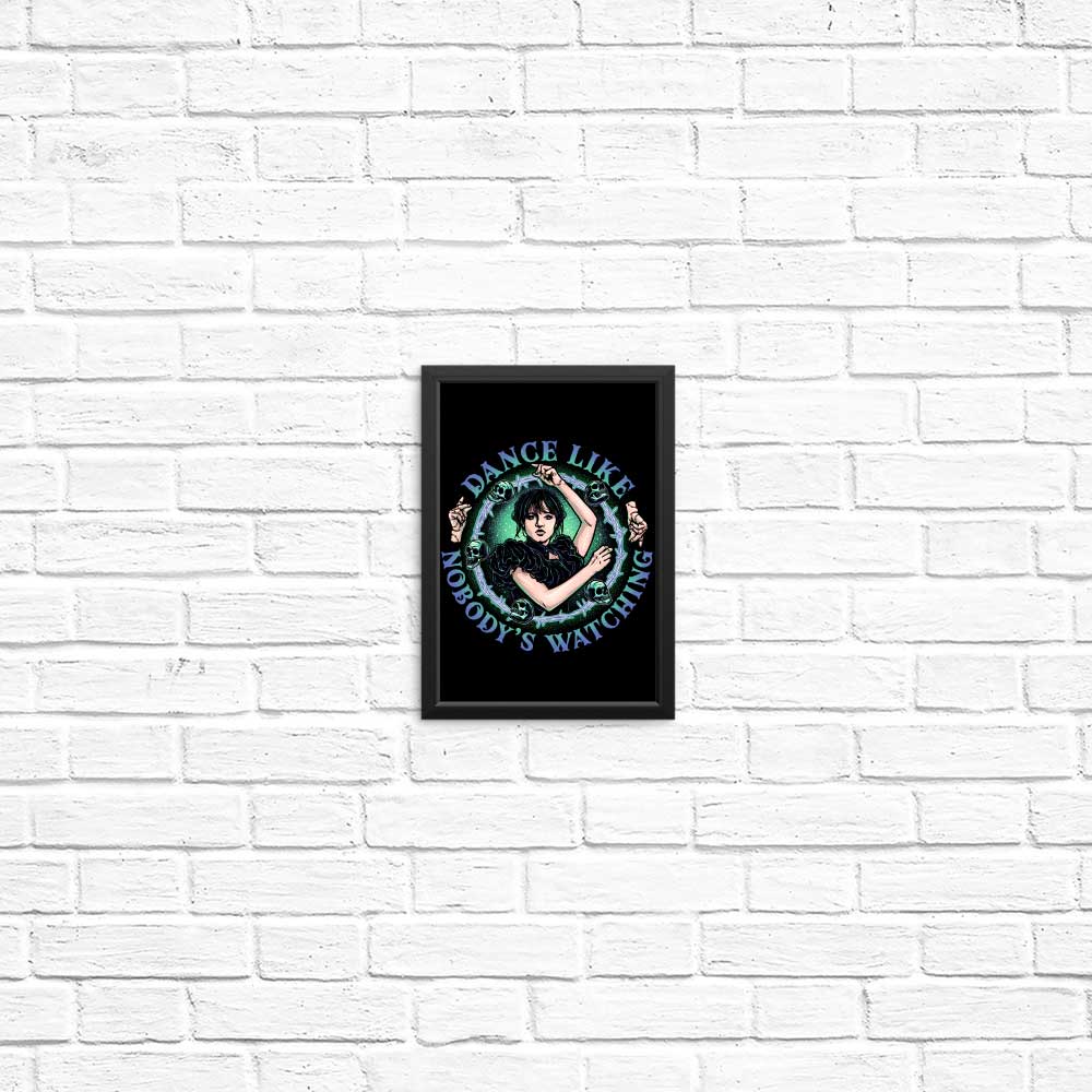 High - Quality 'Dance Like Nobody's Watching' Posters & Prints