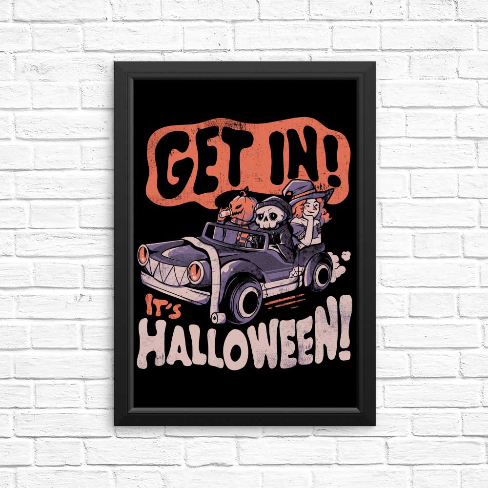 Halloween-themed Posters and Prints - 'Get In! It's Halloween'