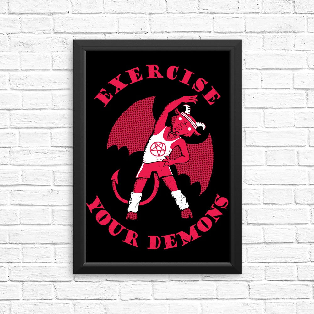 High - Quality 'Exercise Your Demons' Posters and Prints