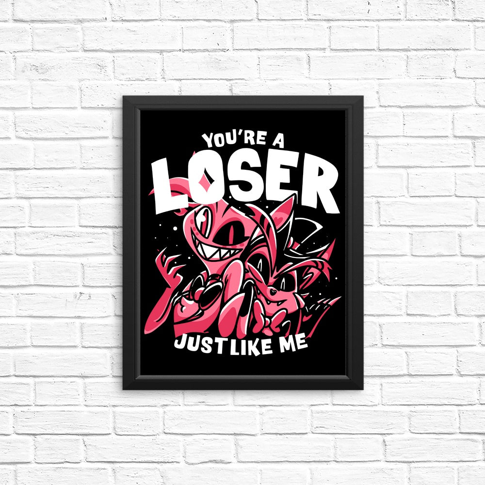 Loser, Baby - Artistic Posters and Prints for Decor