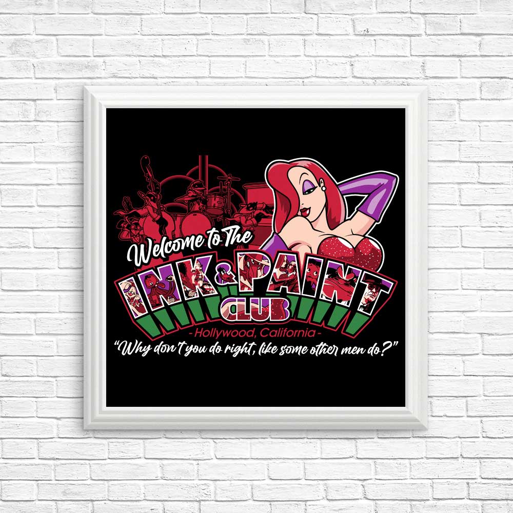 High - Quality Ink and Paint Club Posters & Prints by GoodIdeaRyan