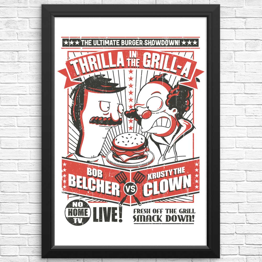Thrilla in the Grill-a - Art Posters and Prints for Decor