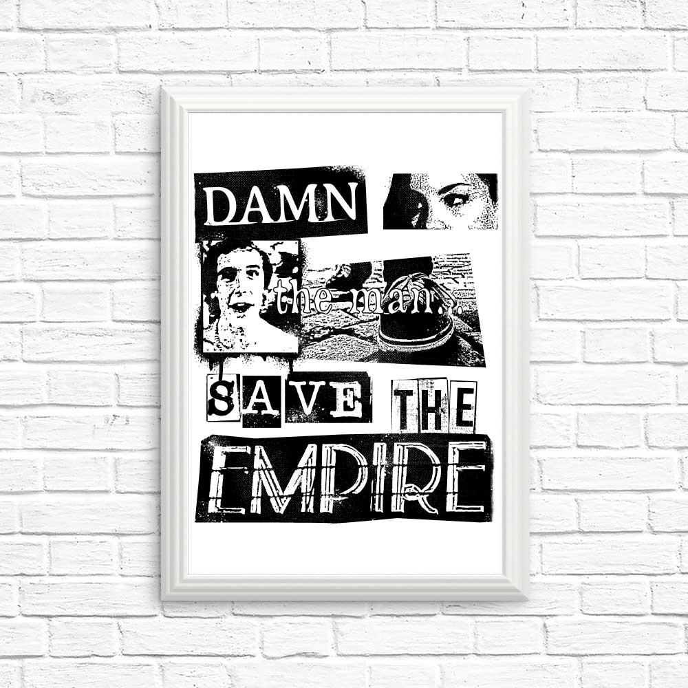 High - Quality 'Save the Empire' Posters & Prints by CoD Designs