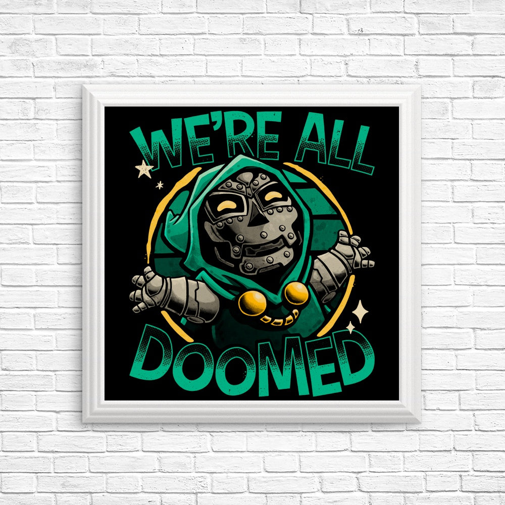 Doomed World - Unique Posters & Prints by Teesgeex