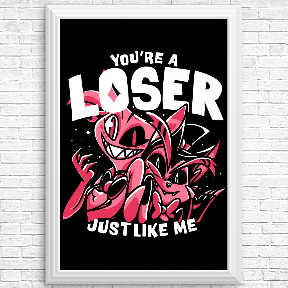 Loser, Baby - Artistic Posters and Prints for Decor