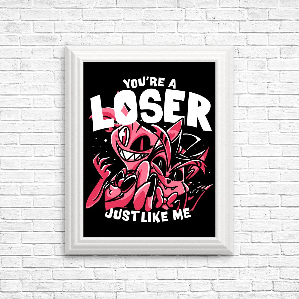 Loser, Baby - Artistic Posters and Prints for Decor