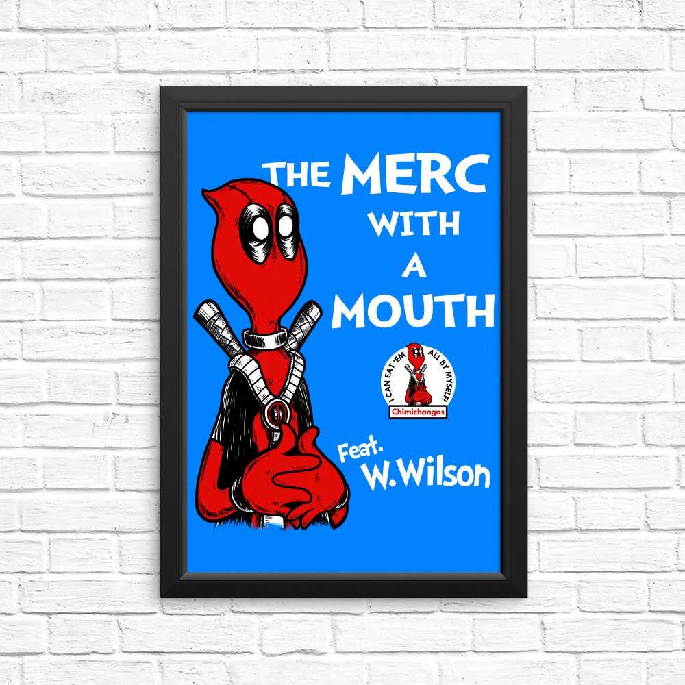 Poster and Print Products Featuring 'The Merc with a Mouth'
