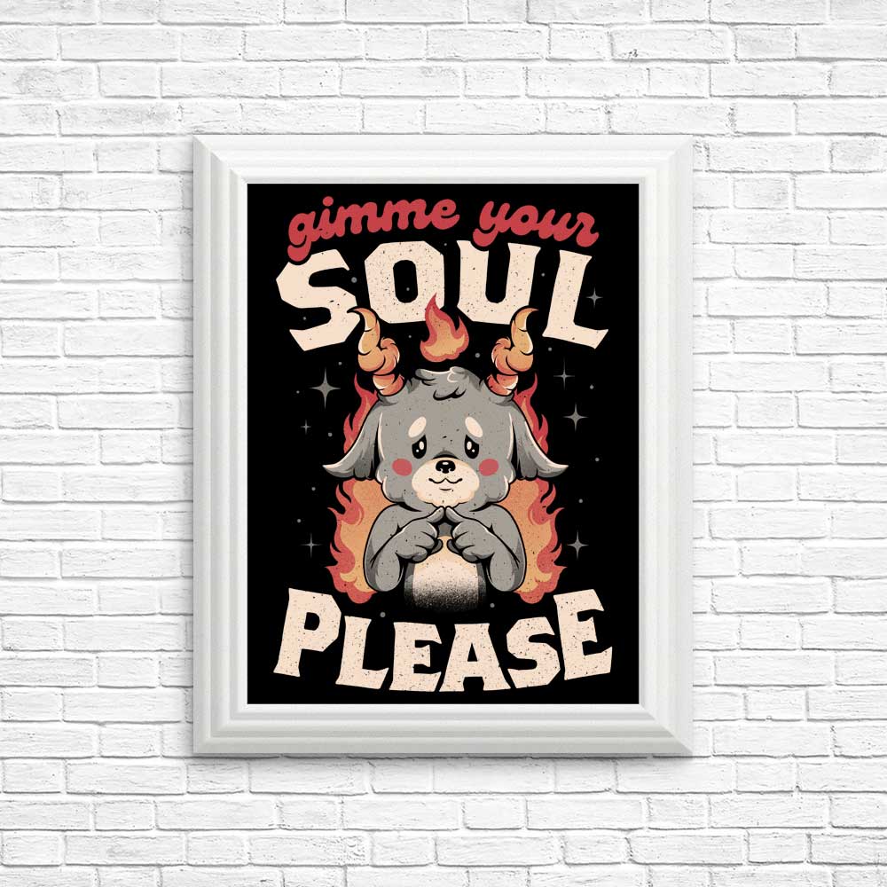 Soul - Giving Posters and Prints from 'Gimme Your Soul'