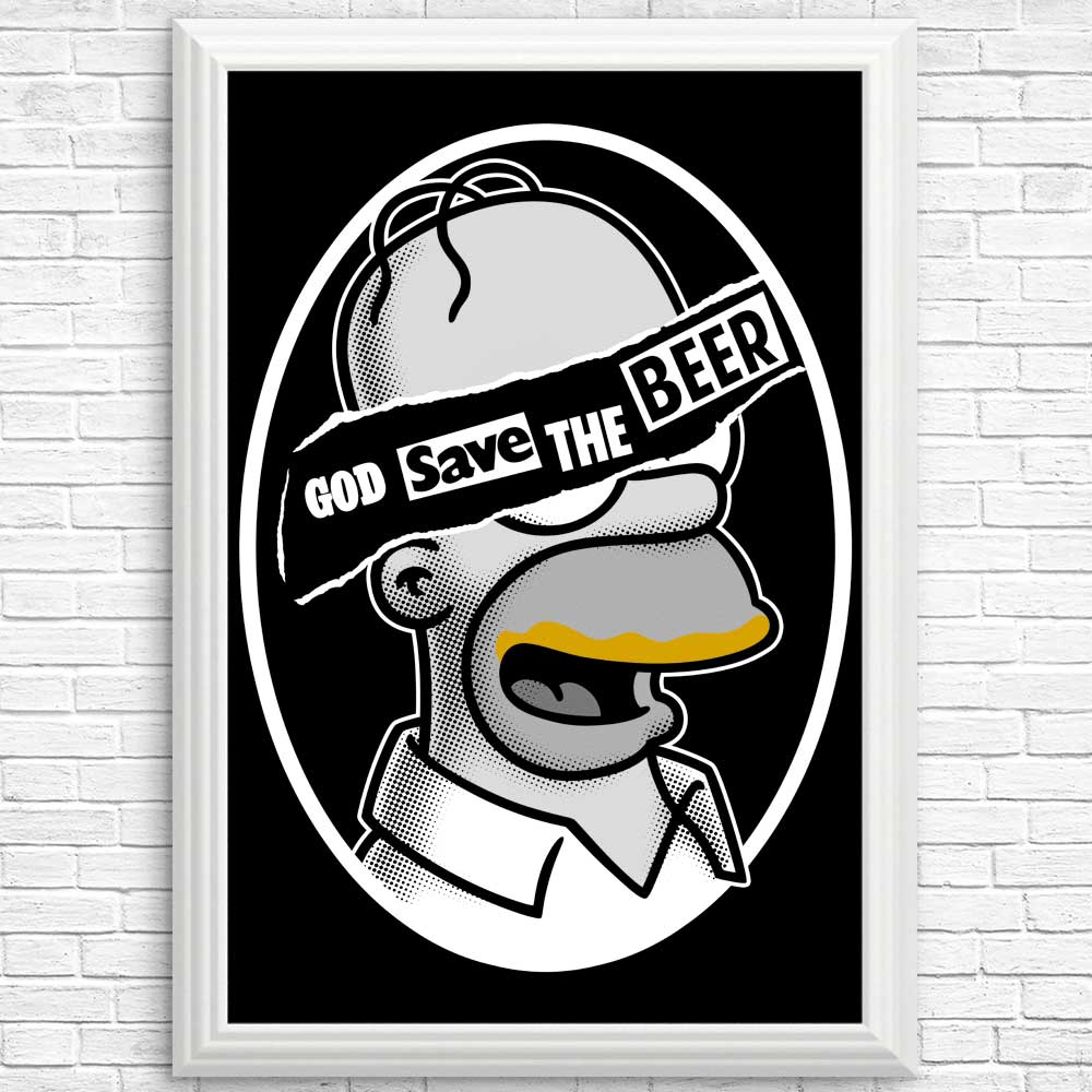 God Save the Beer - High - Quality Posters and Prints for Wall Decor