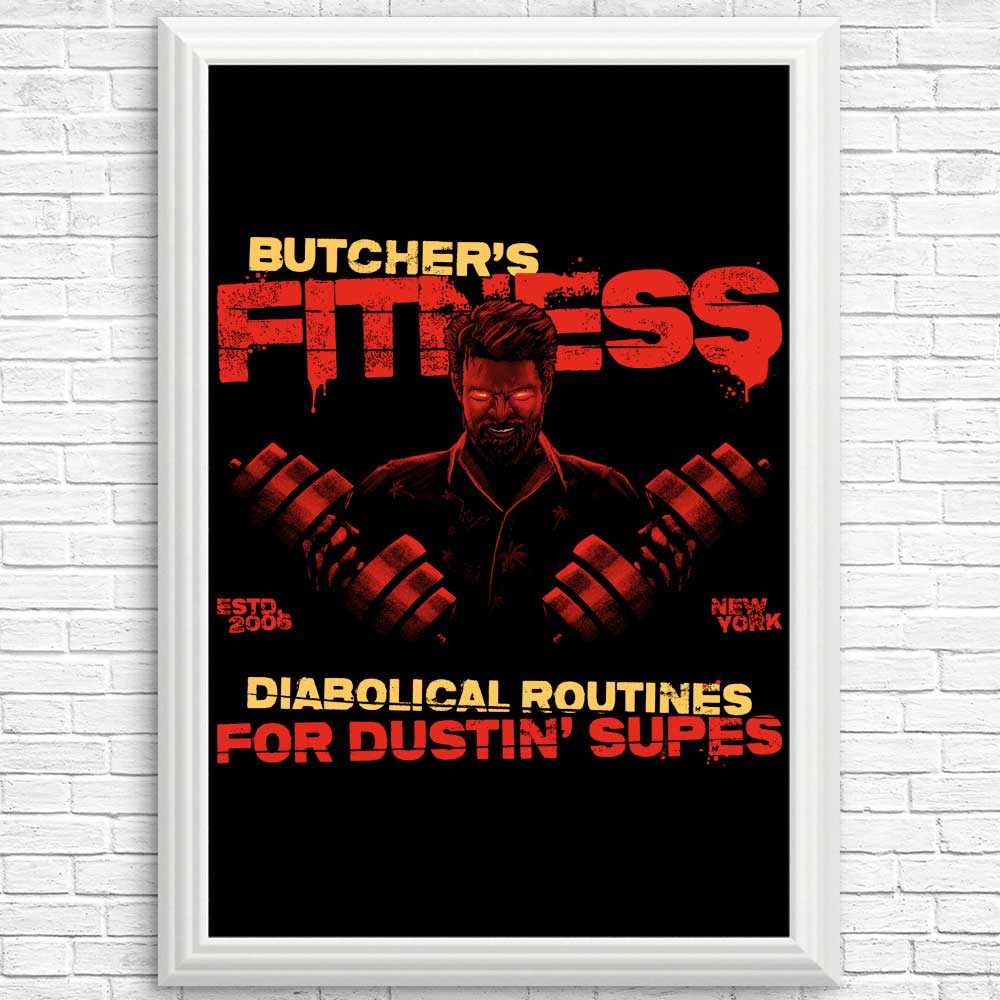Butcher's Fitness High - Quality Posters and Prints
