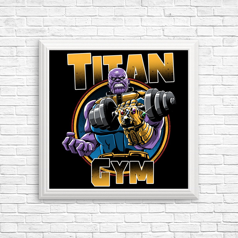 Titan Gym Inspiring Posters and Prints for Your Workout Space