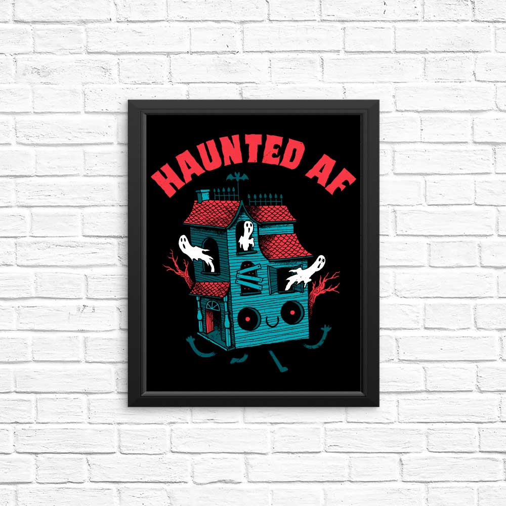 Spookily Haunted AF - Artistic Posters and Prints