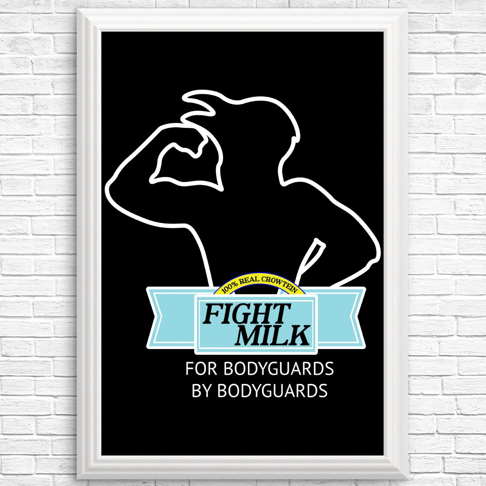 High - Quality Fight Milk Posters and Prints by CoD Designs