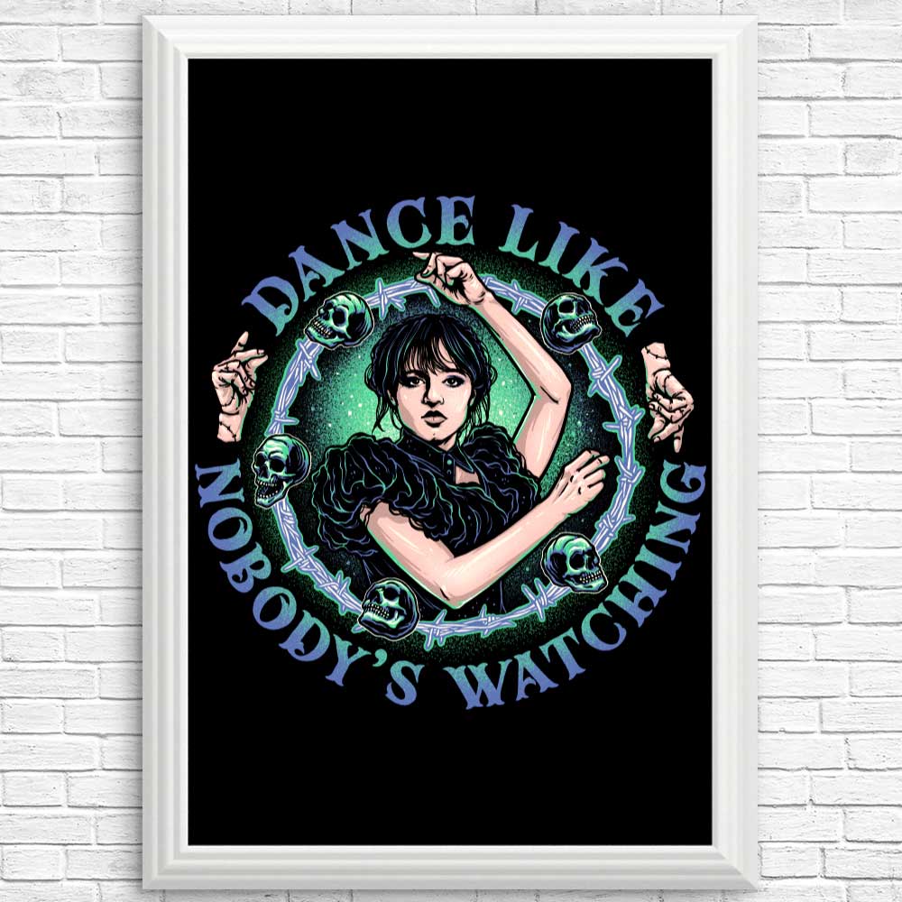 High - Quality 'Dance Like Nobody's Watching' Posters & Prints