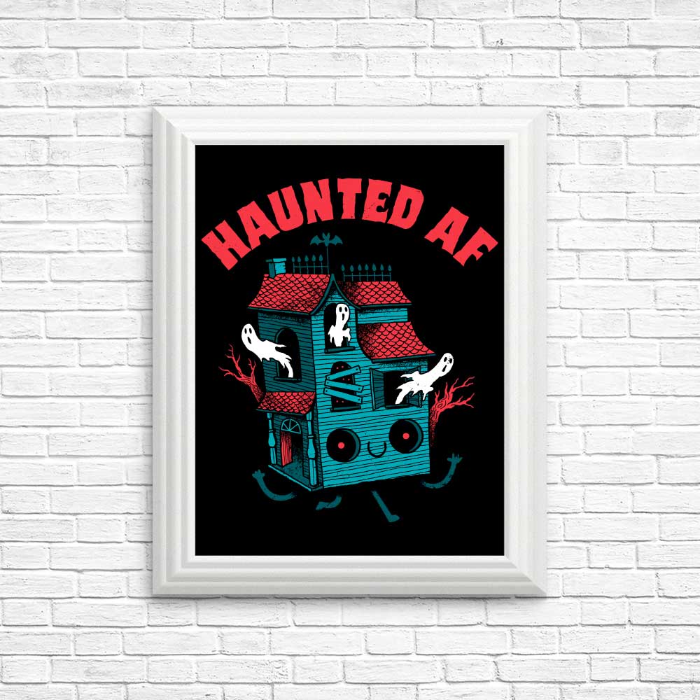 Spookily Haunted AF - Artistic Posters and Prints