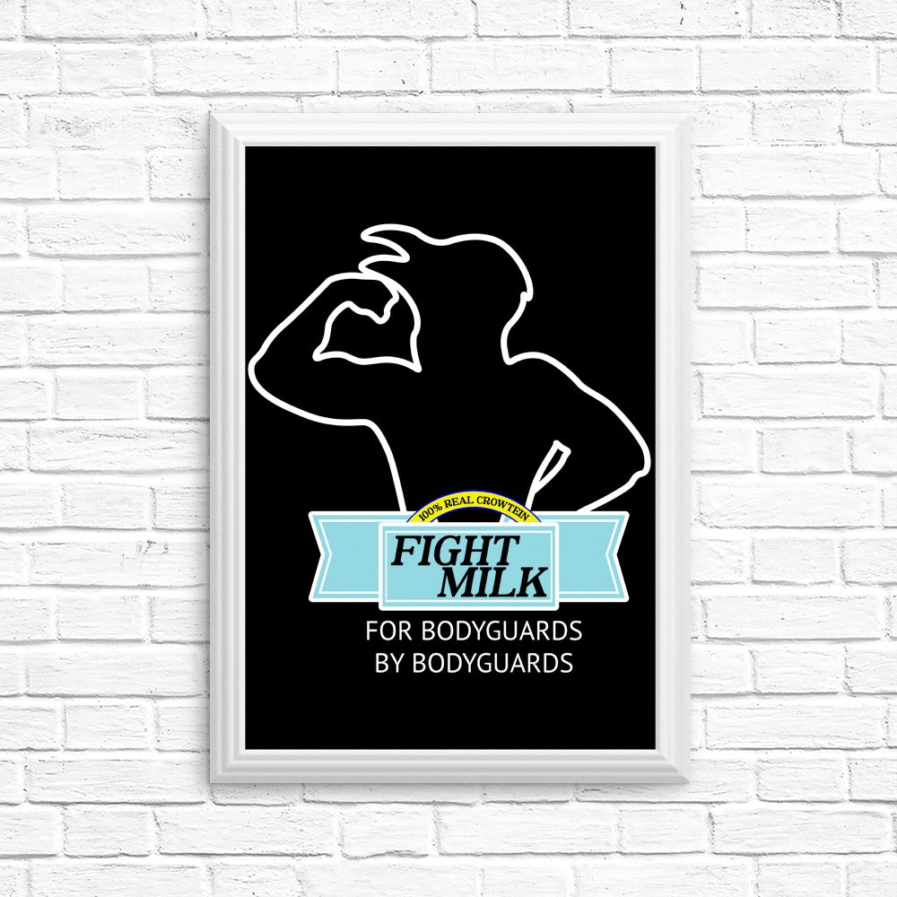 High - Quality Fight Milk Posters and Prints by CoD Designs
