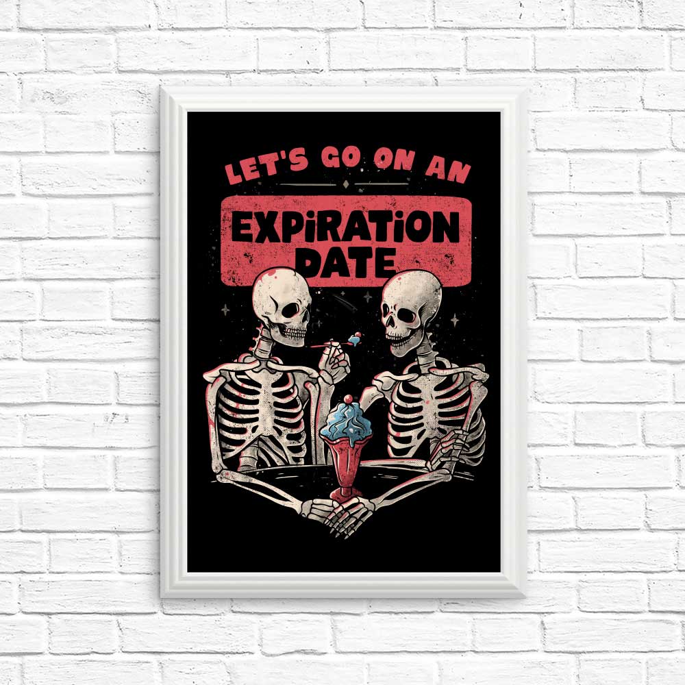 Expiration Date Posters and Prints - High - Quality Wall Decor