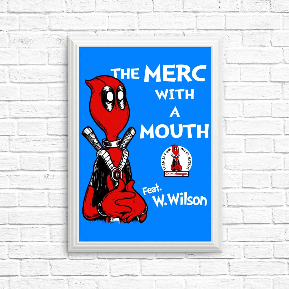 Poster and Print Products Featuring 'The Merc with a Mouth'