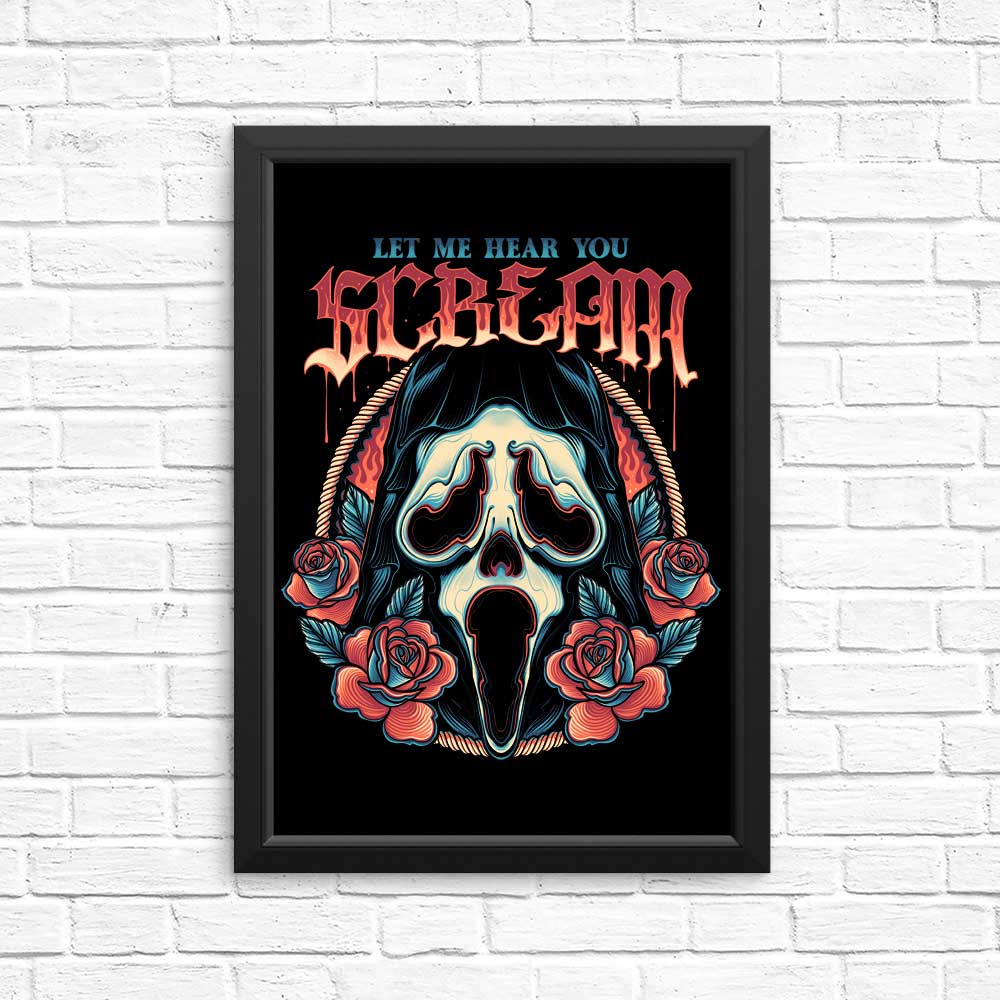 Let Me Hear You Scream - High - Quality Art Posters and Prints