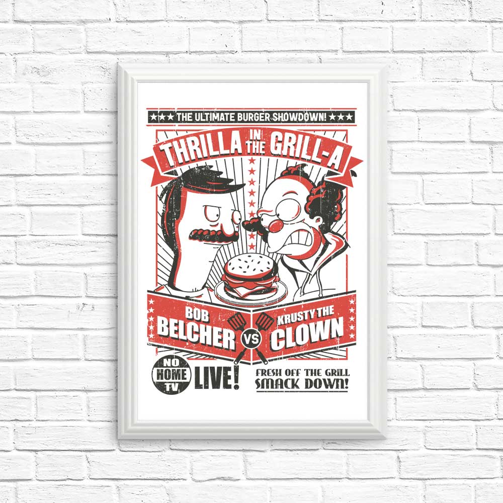 Thrilla in the Grill-a - Art Posters and Prints for Decor