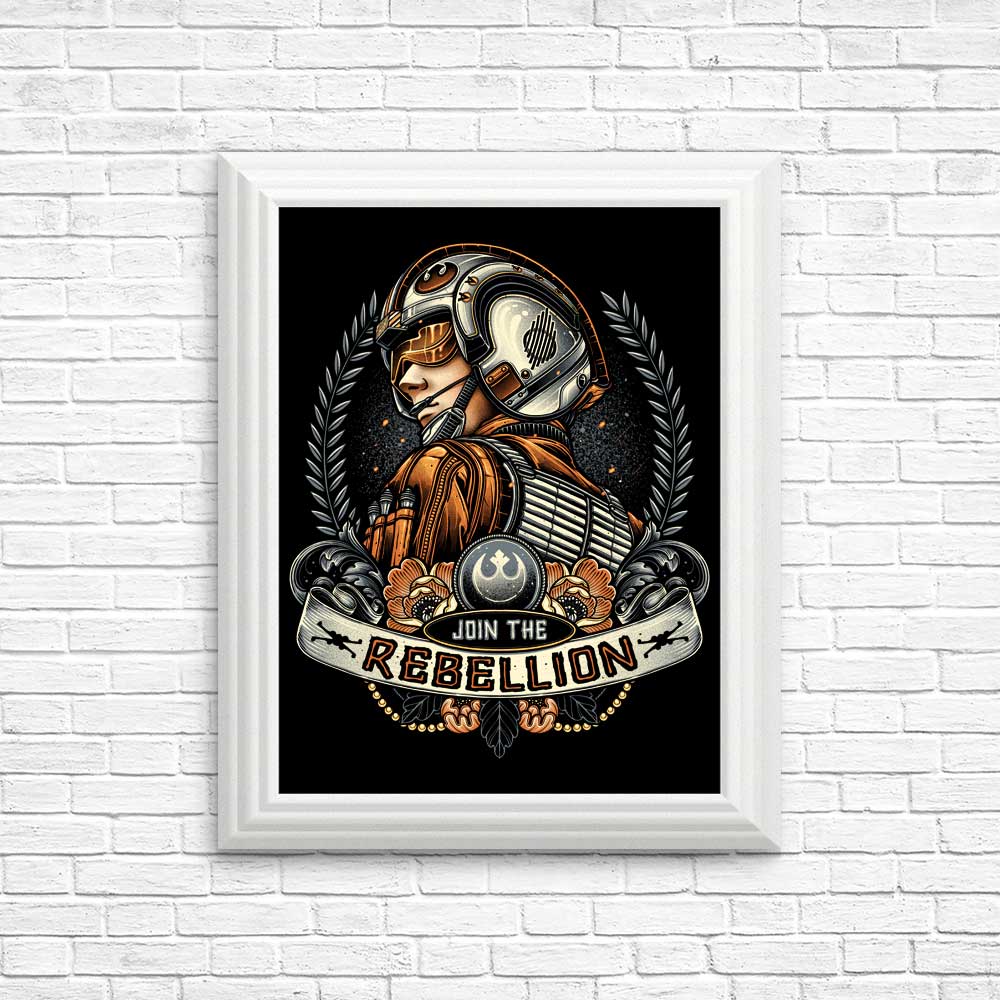 Join the Rebellion - High - Quality Posters and Prints